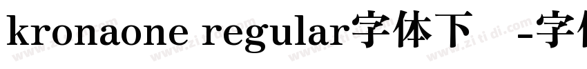 kronaone regular字体下载字体转换